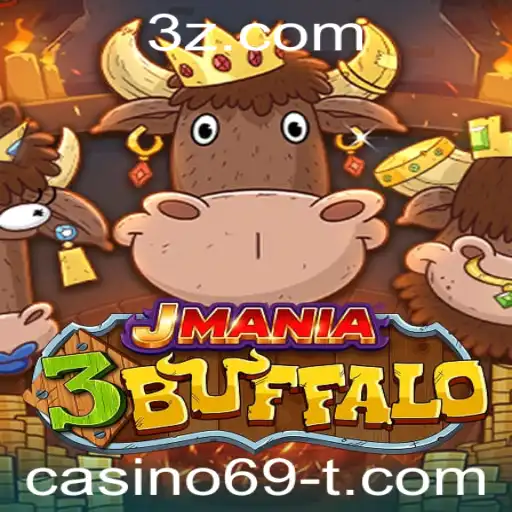 casino69 - JMania3Buffalo: A Nova Sensação no Mundo dos Jogos de Casino