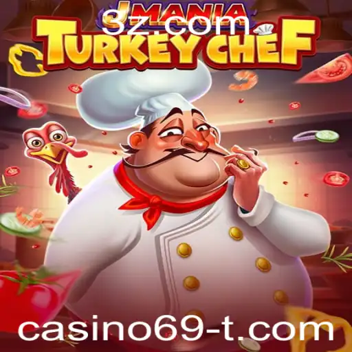 casino69 - Explorando o Mundo de JManiaTurkeyChef: Uma Nova Aventura Gastronômica Interativa