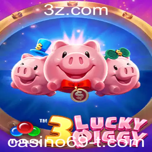 Explorando 3LUCKYPIGGY: O Jogo de Casino69 que Está Revolucionando 2023