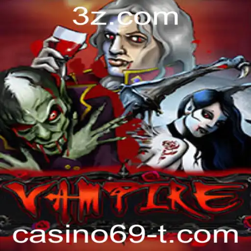 Descubra o Jogo 'Vampire' e Sua Nova Atualização Casino69