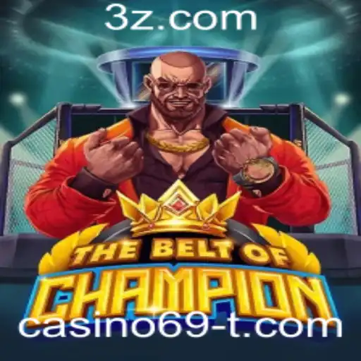 Descubra o Fascinante Mundo de TheBeltOfChampion no Casino69
